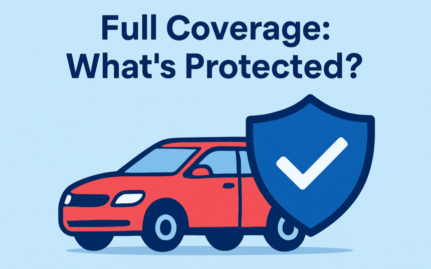 Full Coverage Car Insurance