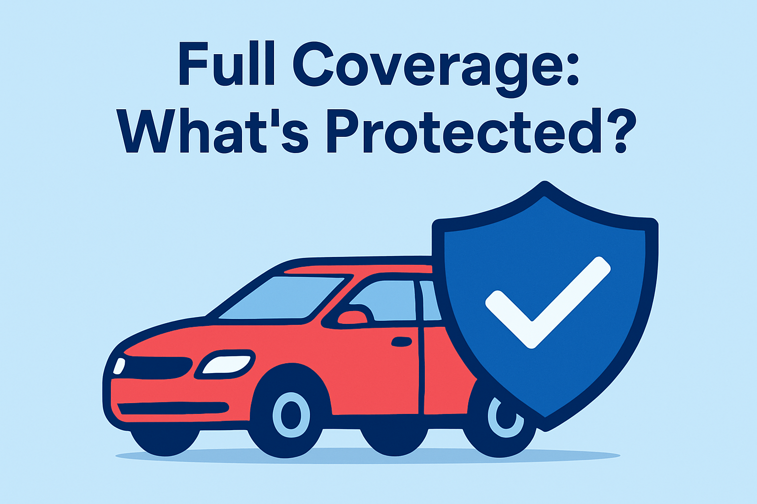 Full Coverage Car Insurance
